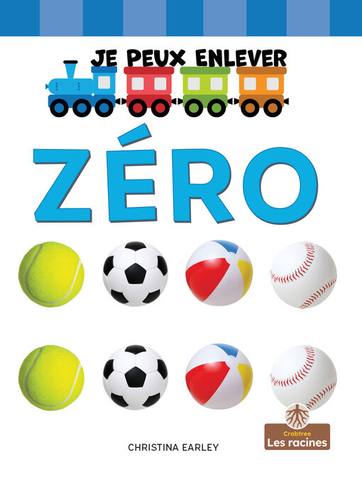 Title details for Je peux enlever zéro (I Can Take Away Zero) by Christina Earley - Available